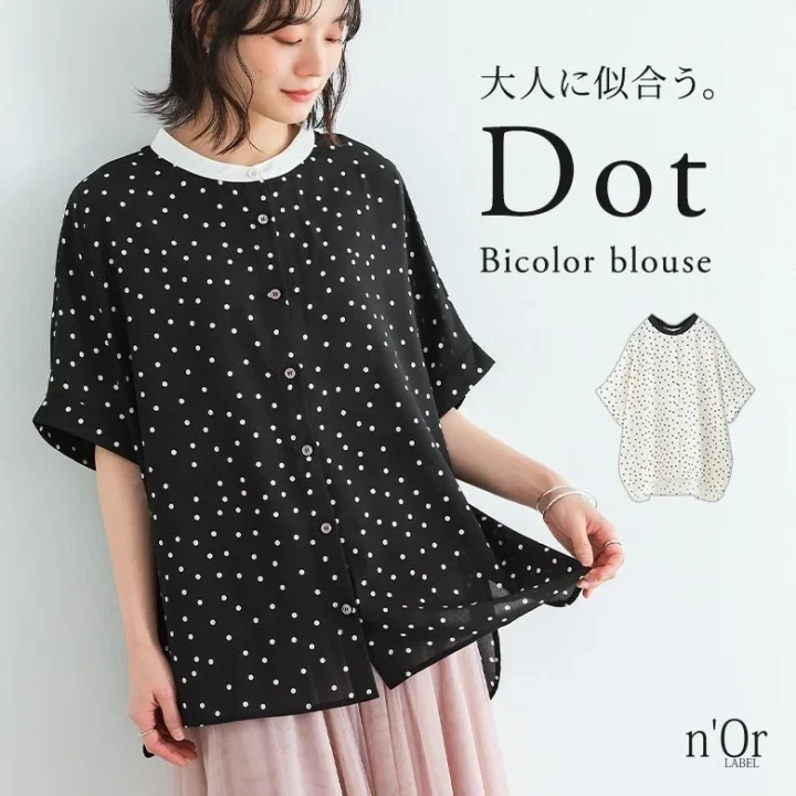 大人に似合う。 Dot Bicolor blouse n'Or LABEL