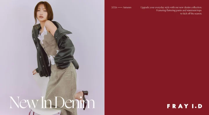 FRAY I.D NEW IN DENIM コレクション