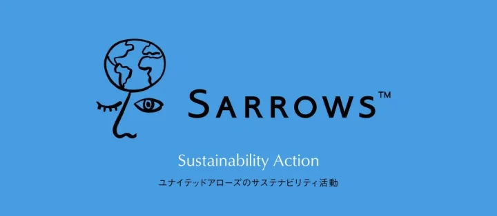 SARROWS™ Sustainability Action ユナイテッドアローズのサステナビリティ活動